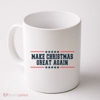 Make Christmas Great Again Funny Xmas Christmas Pajamas Gift Coffee Mug thumb 0