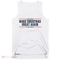 Make Christmas Great Again Funny Xmas Christmas Pajamas Gift Tank Top thumb 0