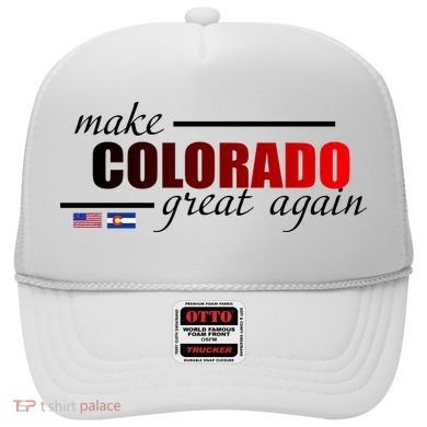 Make Colorado Great Again Hat