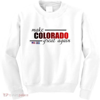 Make Colorado Great Again Kids Sweatshirt