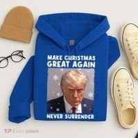 Make Christmas Great Again Trump Mug Shot Never Surrender Gift Hoodie thumb 4