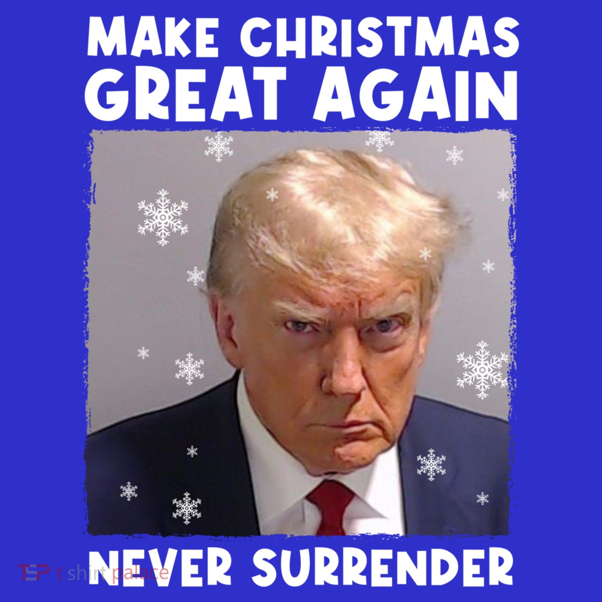 Make Christmas Great Again Trump Mug Shot Never Surrender Gift Hoodie