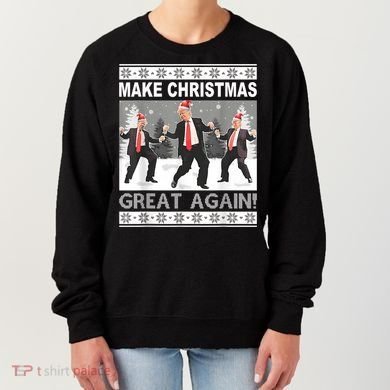 Make Christmas Great Again Trump Dancing Women's Sweatshirt