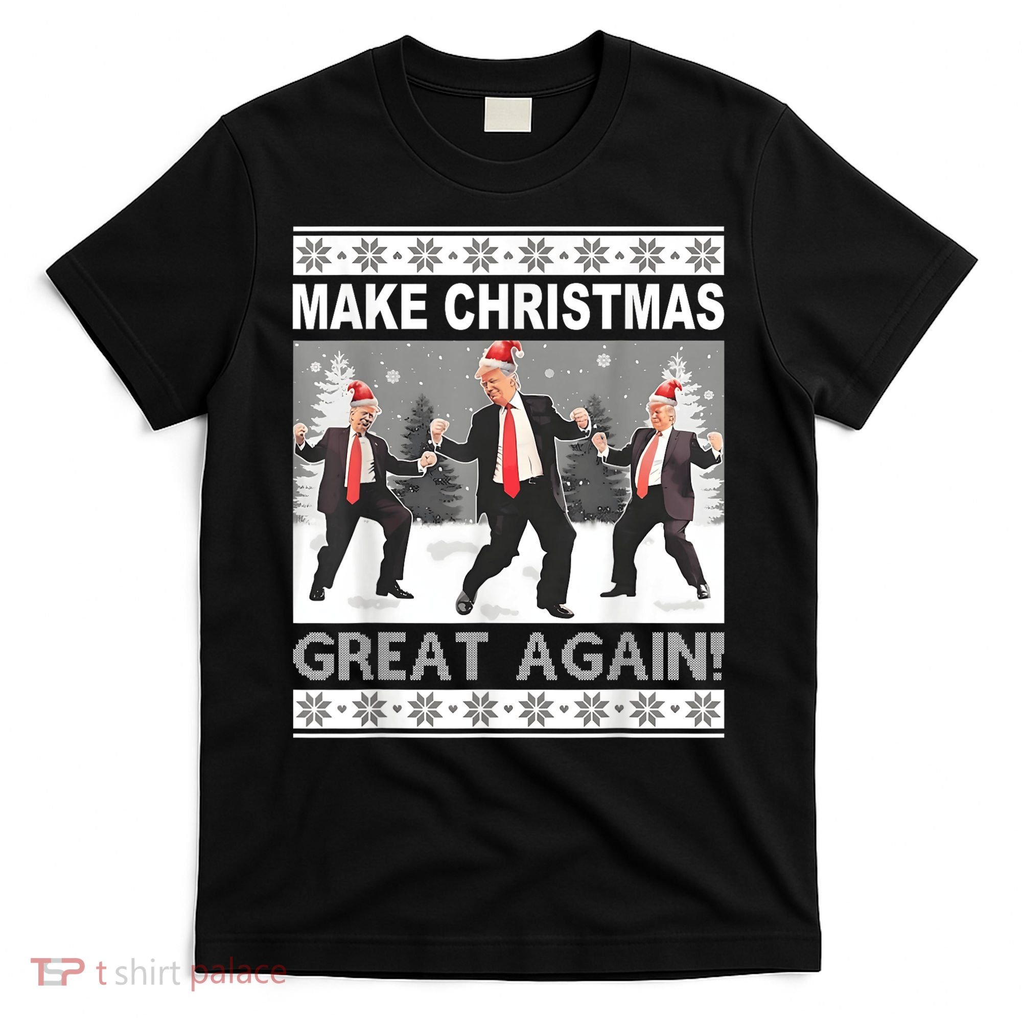 Make Christmas Great Again Trump Dancing T-Shirt