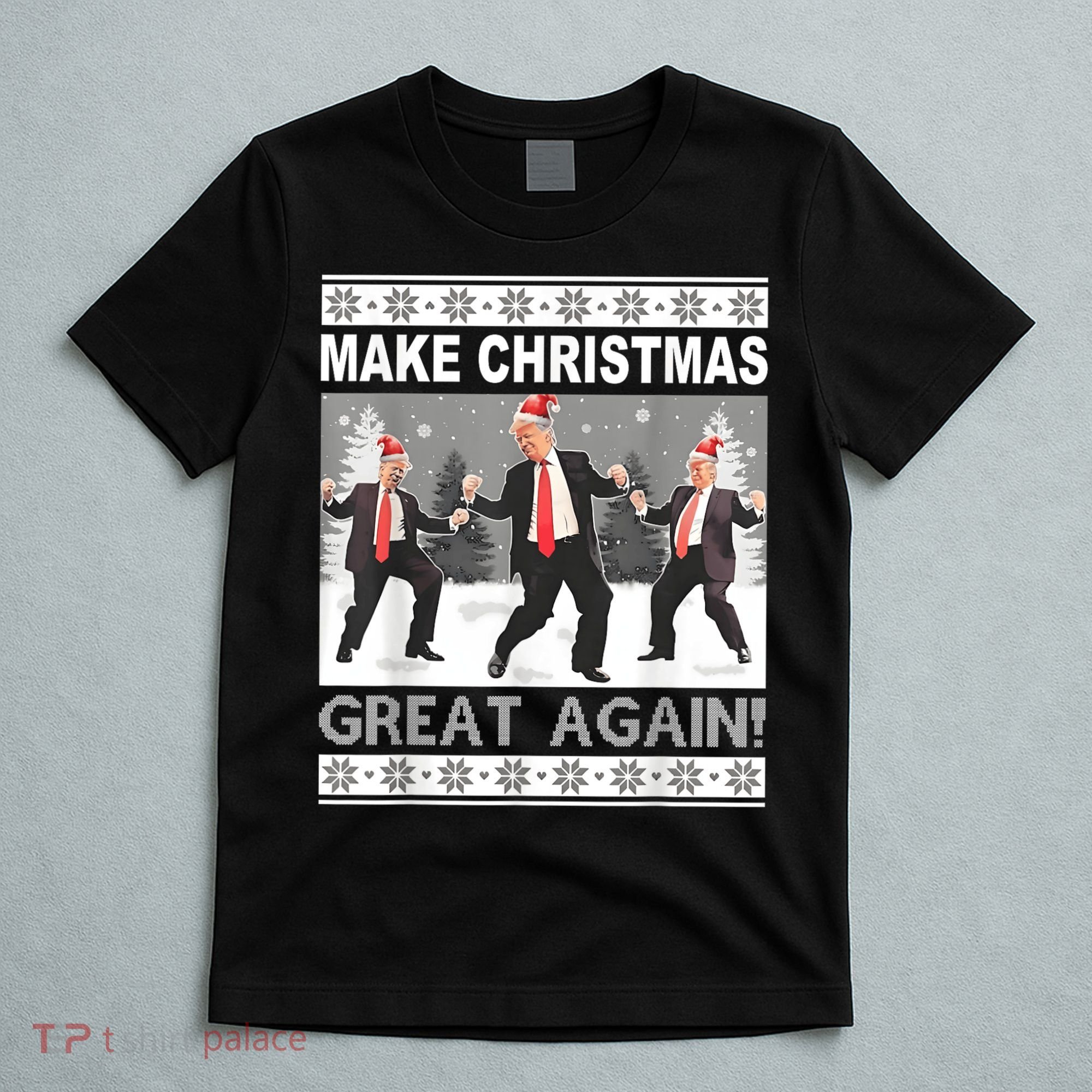 Make Christmas Great Again Trump Dancing T-Shirt