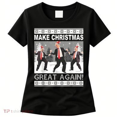 Make Christmas Great Again Trump Dancing Women's T-Shirt