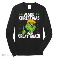 Make Christmas Great Again Donald Trump Xmas Funny Gift Long Sleeve Shirt thumb 0