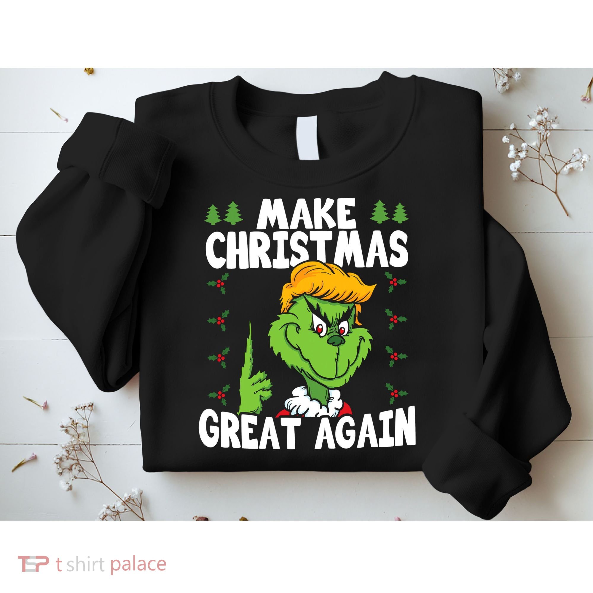Make Christmas Great Again Donald Trump Xmas Funny Gift Sweatshirt
