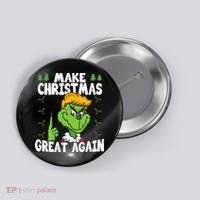 Make Christmas Great Again Donald Trump Xmas Funny Gift Button thumb 0