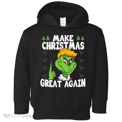 Make Christmas Great Again Donald Trump Xmas Funny Gift Toddler Hoodie