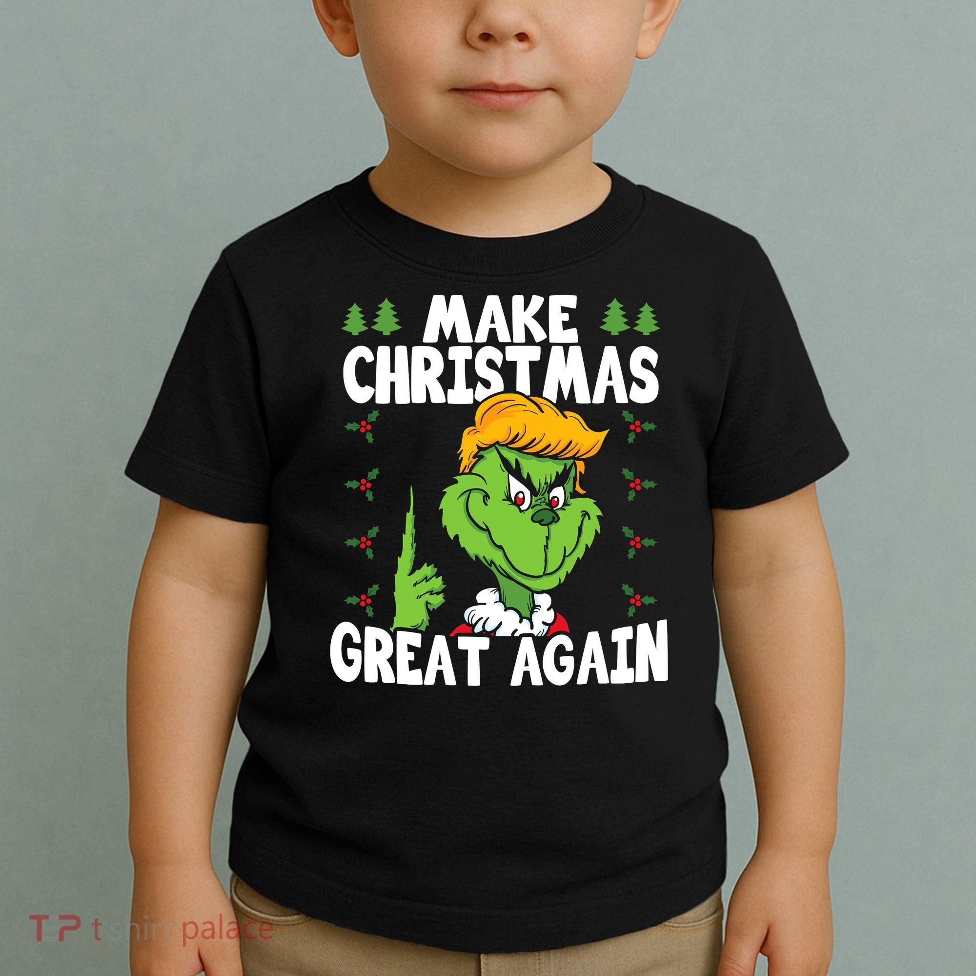 Make Christmas Great Again Donald Trump Xmas Funny Gift Toddler T-Shirt