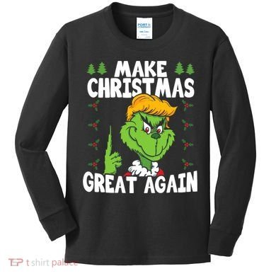 Make Christmas Great Again Donald Trump Xmas Funny Gift Kids Long Sleeve Shirt