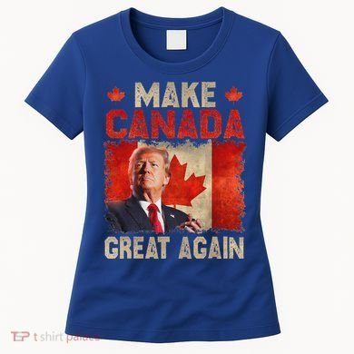 Make Canada Great Again Trump Women's T-Shirt