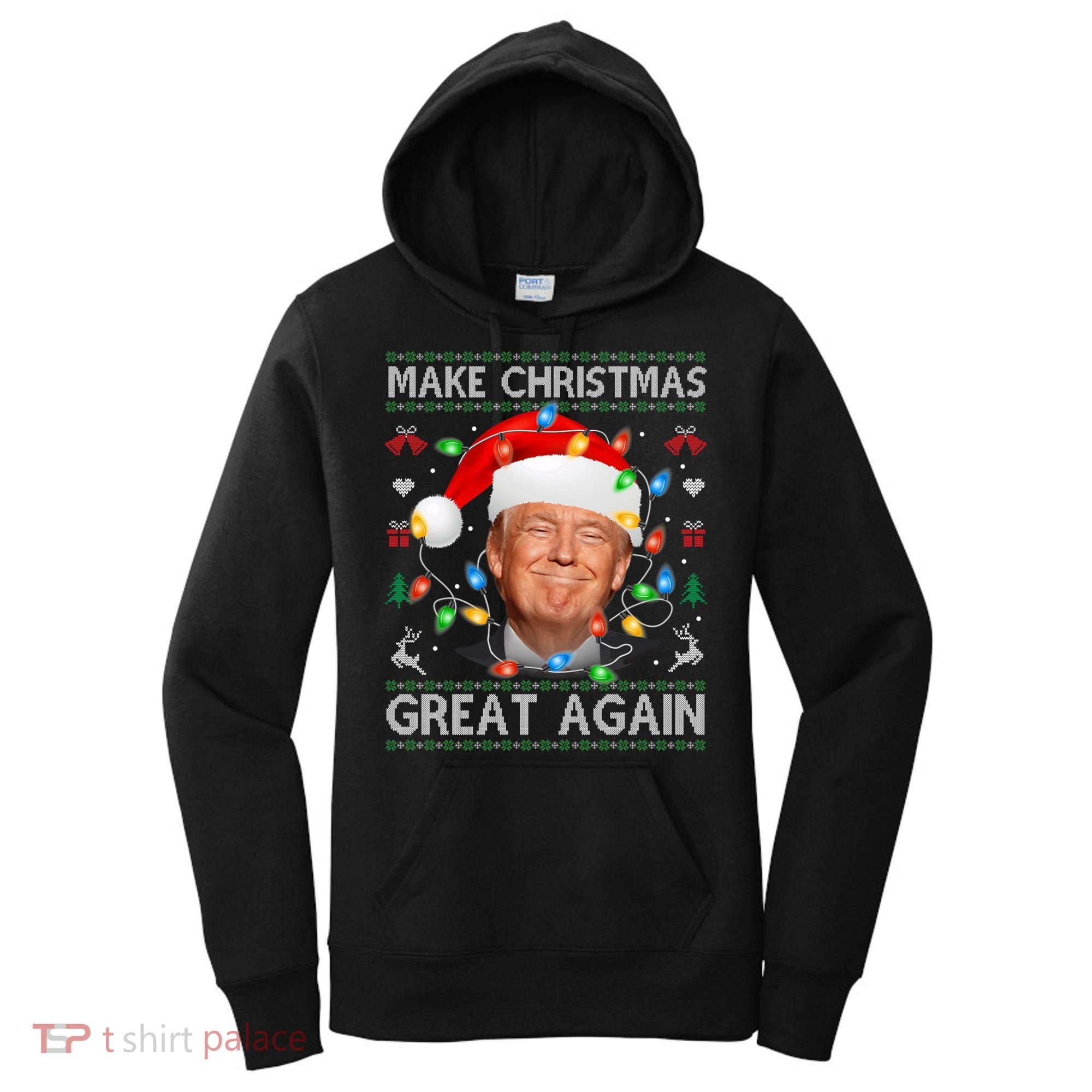 Make Christmas Great Again Funny Trump Ugly Christmas Gift Women's Hoodie