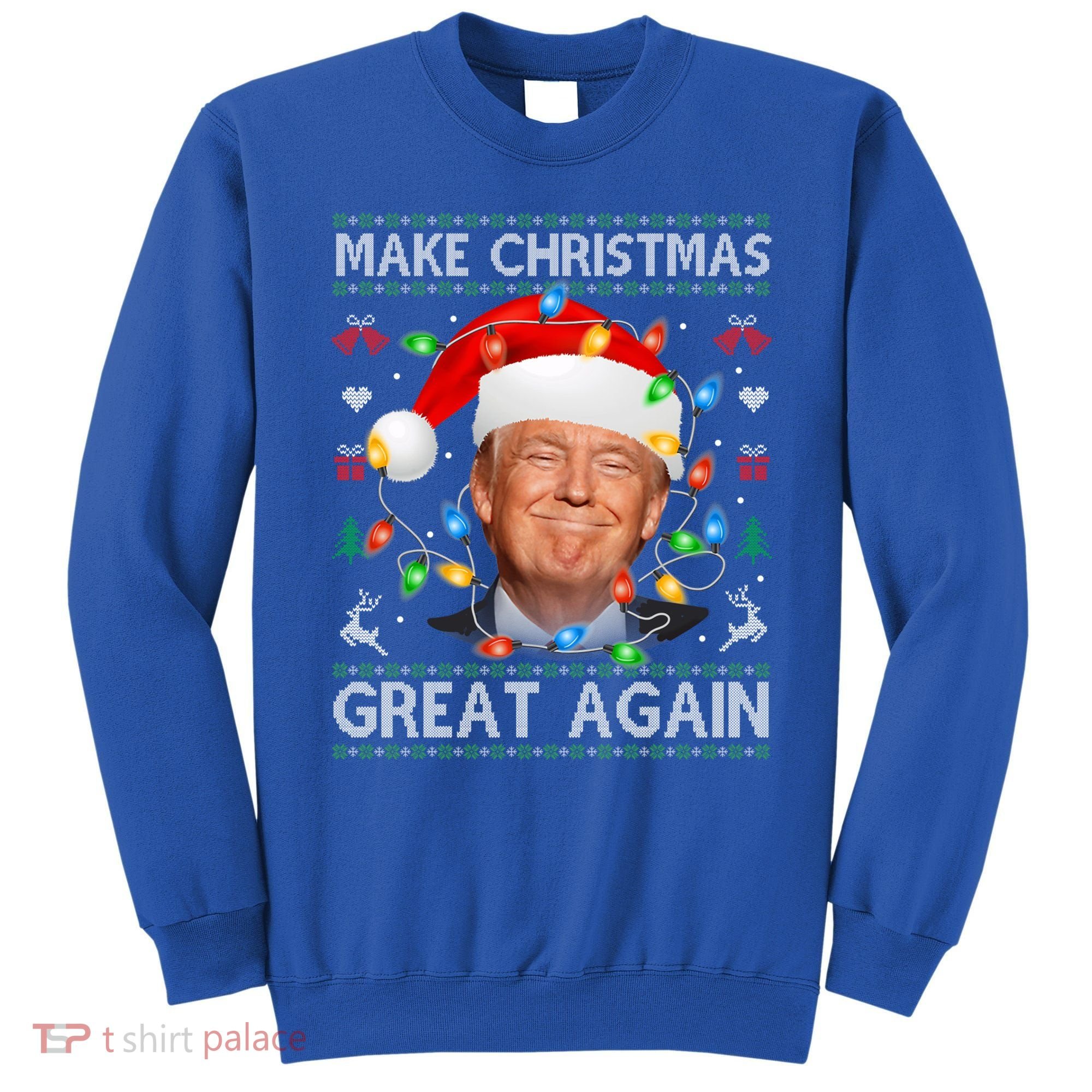 Make Christmas Great Again Funny Trump Ugly Christmas Gift Sweatshirt