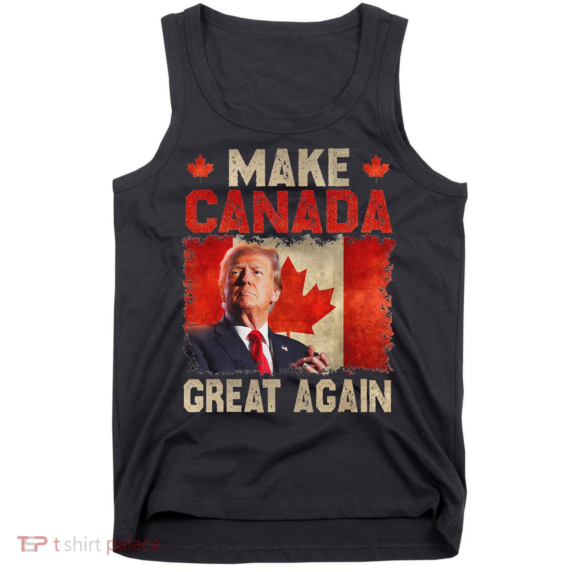 Make Canada Great Again Funny Trump President 2024 Tank Top