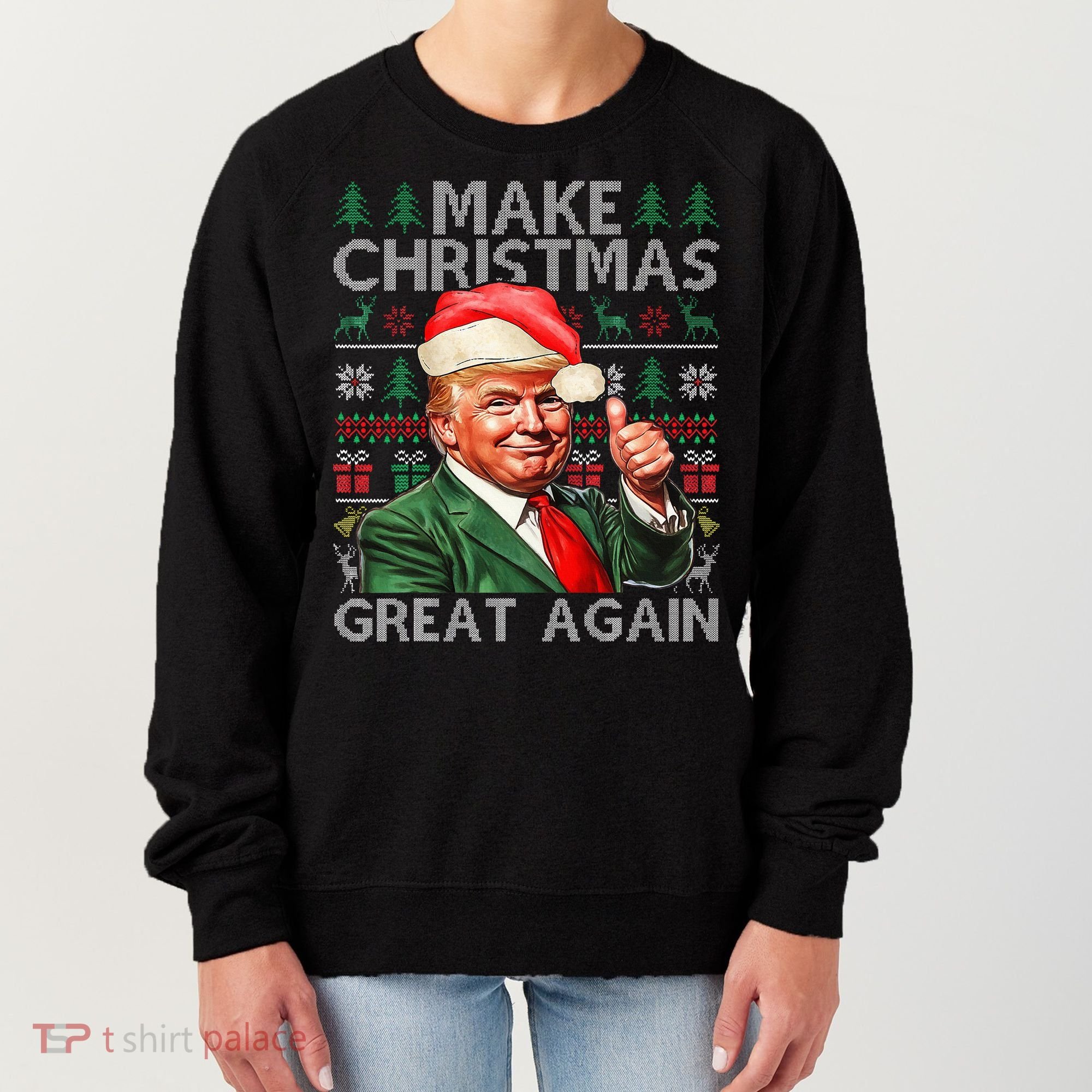 Make Christmas Great Again Funny Trump Xmas Snow Women's Sweatshirt