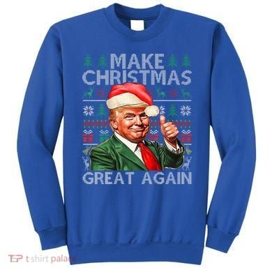 Make Christmas Great Again Funny Trump Xmas Snow Sweatshirt