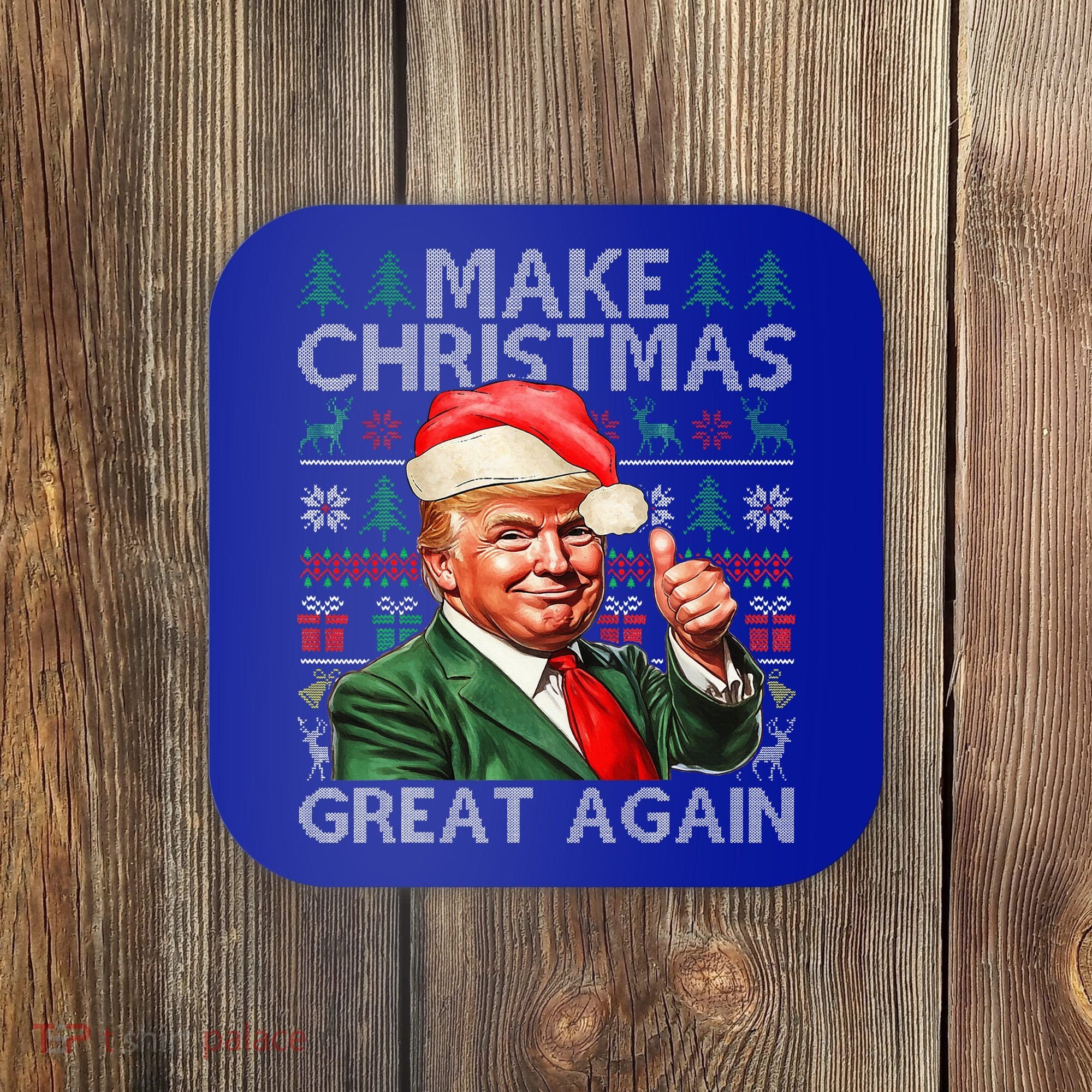 Make Christmas Great Again Funny Trump Xmas Snow Coaster