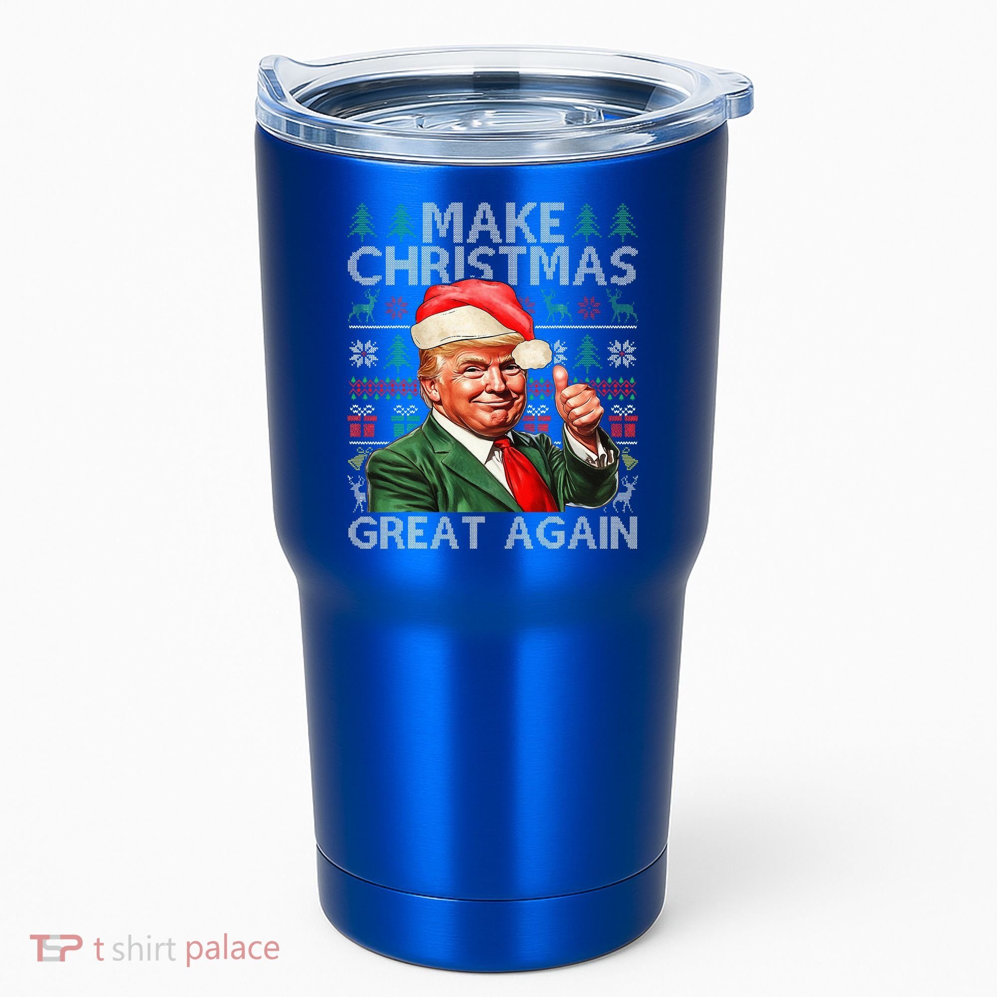 Make Christmas Great Again Funny Trump Xmas Snow Tumbler