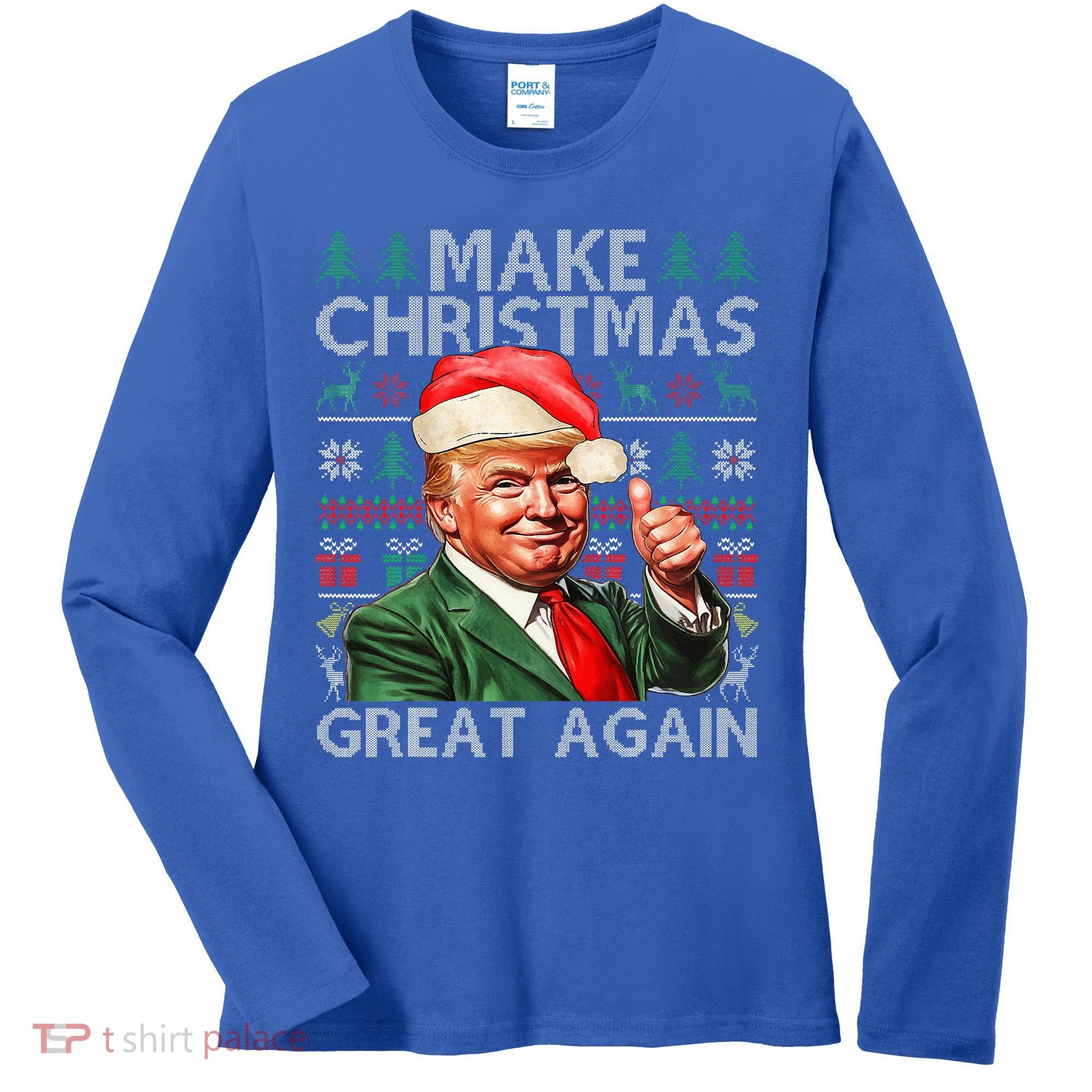Make Christmas Great Again Funny Trump Xmas Snow Women's Long Sleeve Shirt