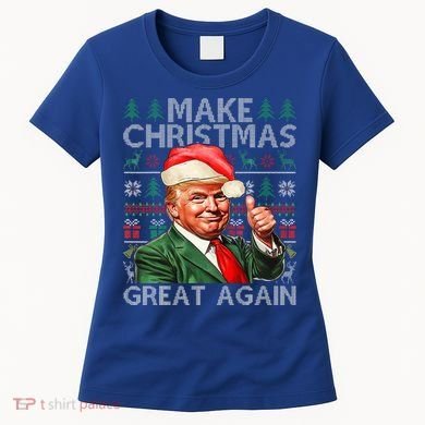 Make Christmas Great Again Funny Trump Xmas Snow Women's T-Shirt