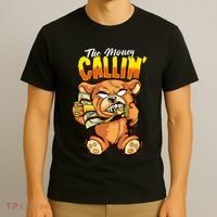 Money Calling Hip Hop Teddy Bear Gangster Rap Drip Swag Dope T-Shirt thumb 3