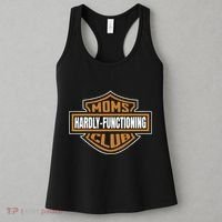 Moms Club Hardly Functioning Tired Moms Club Bad Moms Club Women's Tank Top thumb 3