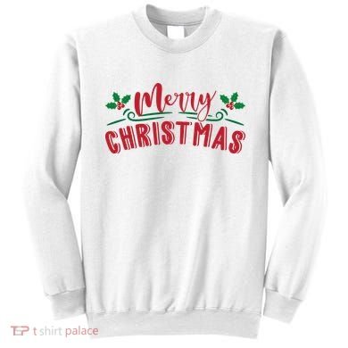 Merry Christmas Holiday Gift Sweatshirt