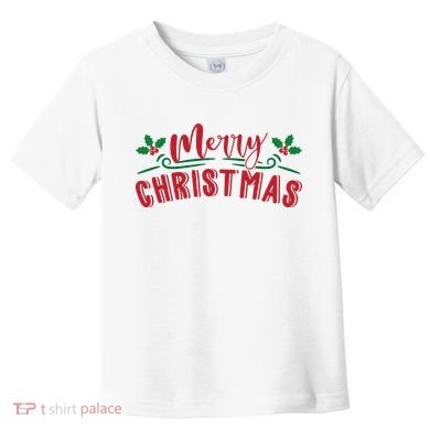 Merry Christmas Holiday Gift Toddler T-Shirt