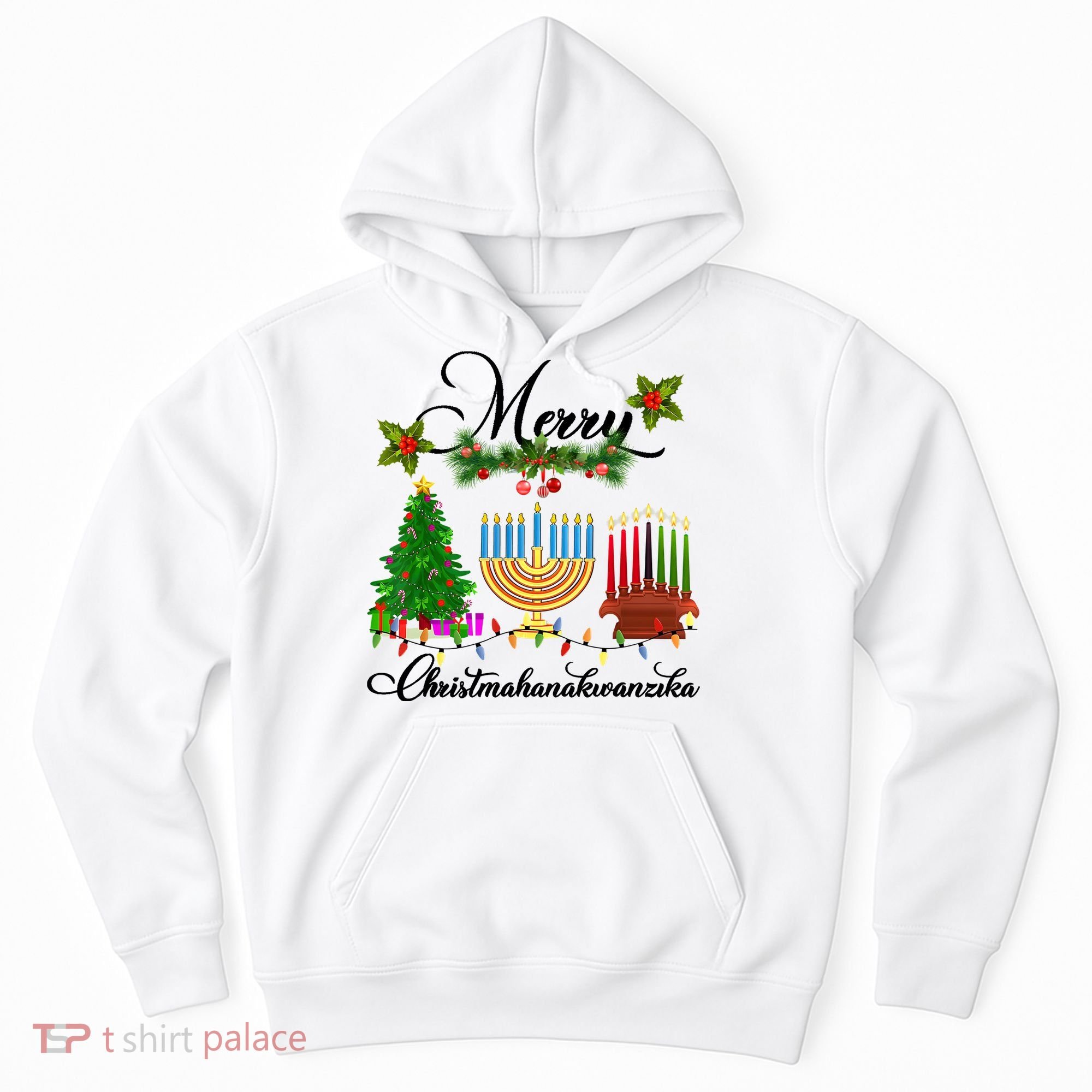 Merry Christmas Hanukkah Kwanzaa Hanukkah Jewish Hoodie