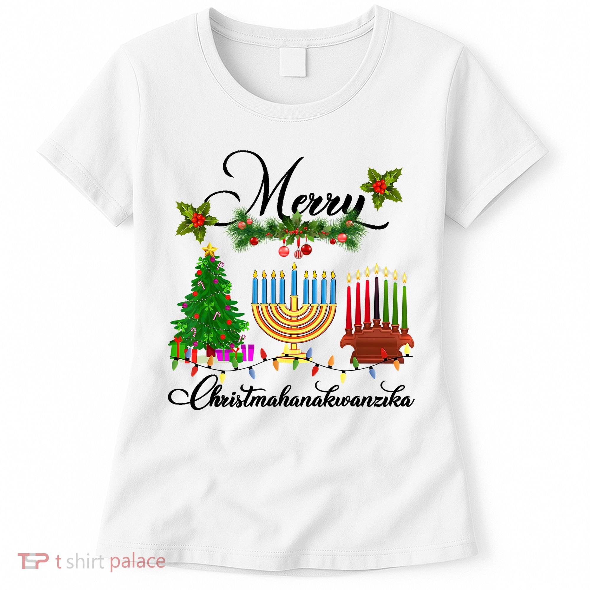 Merry Christmas Hanukkah Kwanzaa Hanukkah Jewish Women's T-Shirt