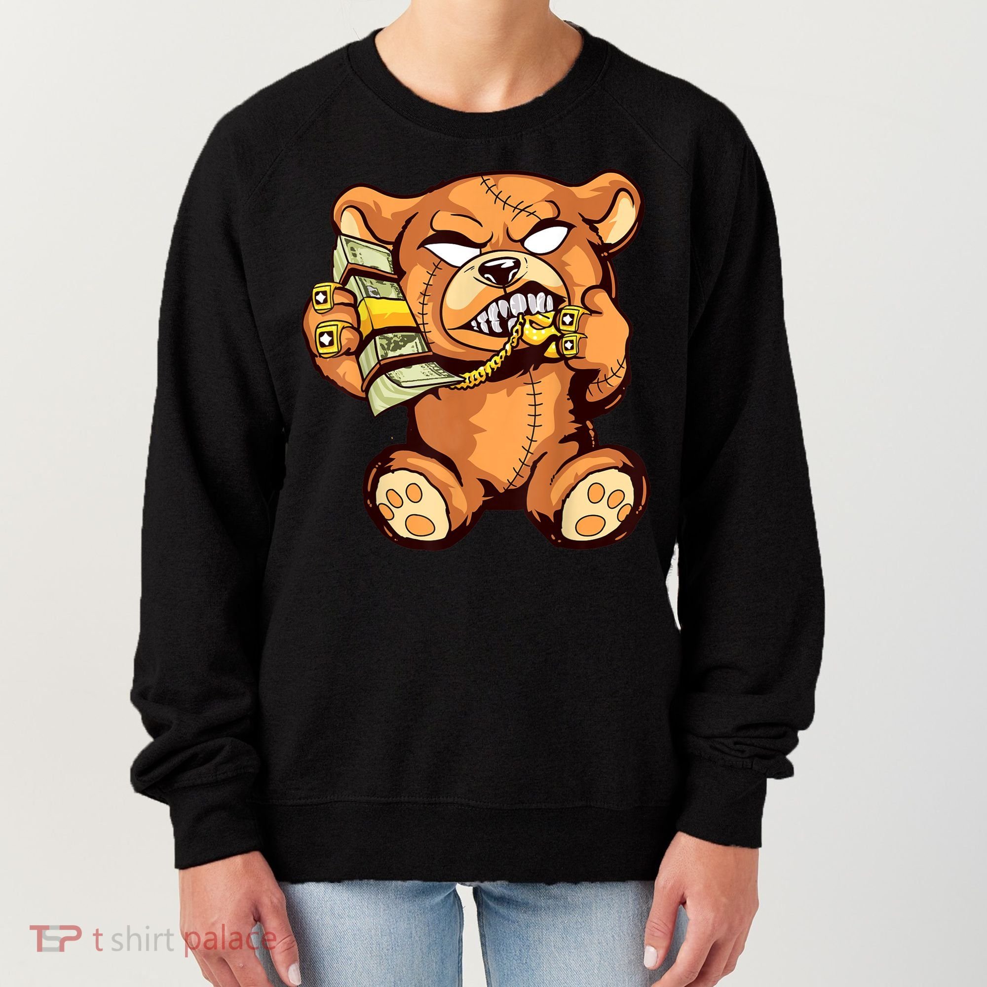 Money Calling Hip Hop Teddy Bear Gangster Rap Drip Swag Dope Women's Sweatshirt