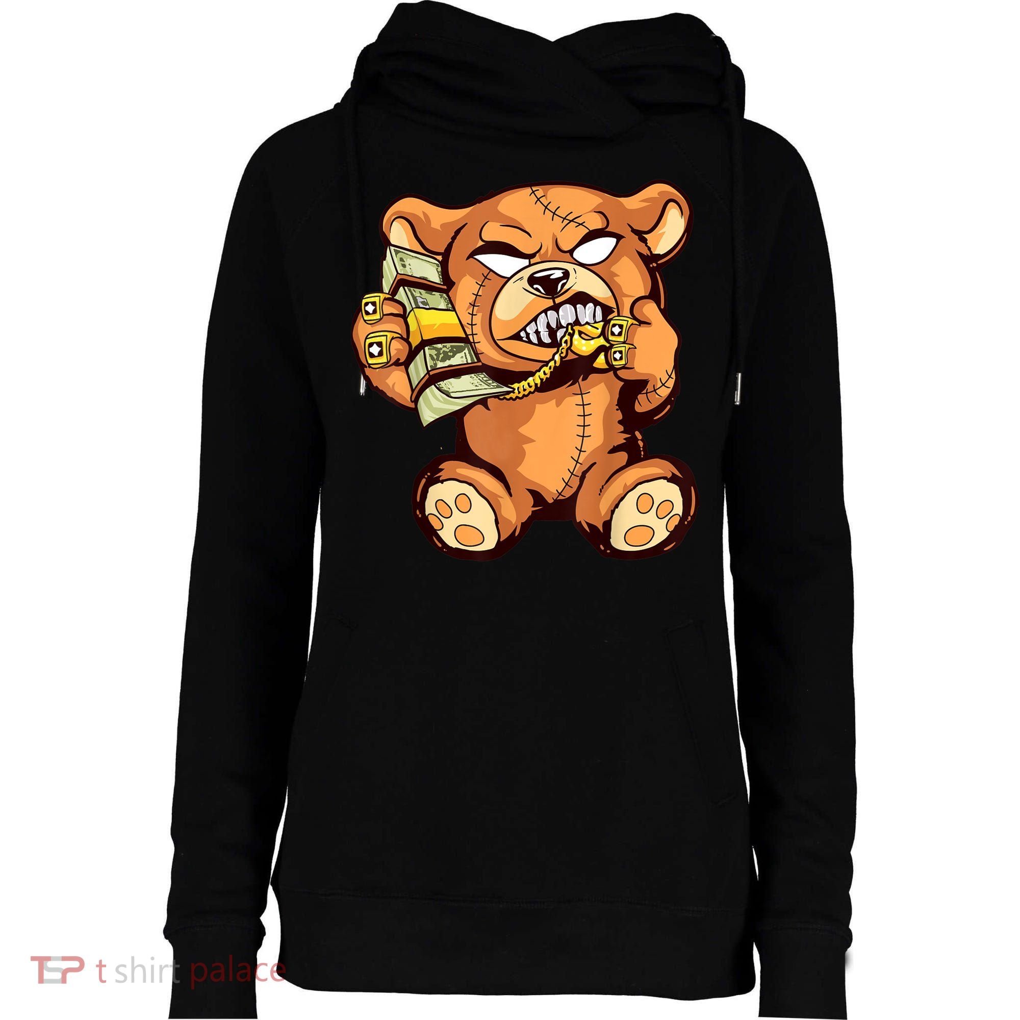 Money Calling Hip Hop Teddy Bear Gangster Rap Drip Swag Dope Womens Funnel Neck Pullover Hood