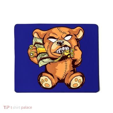 Money Calling Hip Hop Teddy Bear Gangster Rap Drip Swag Dope Mousepad