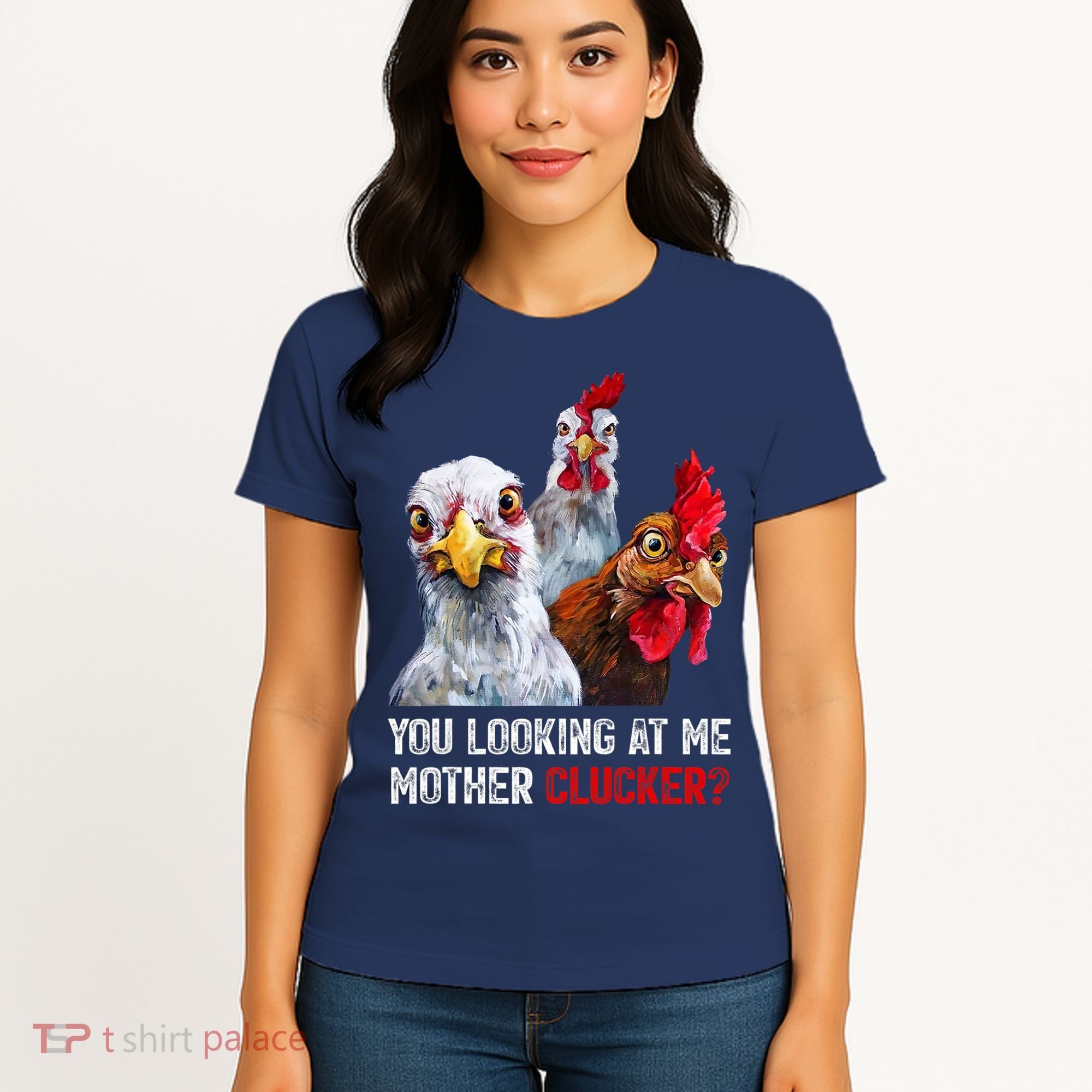Mother Clucker Hen Humor | Chicken Shirts For Chicken Lovers Women's T-Shirt