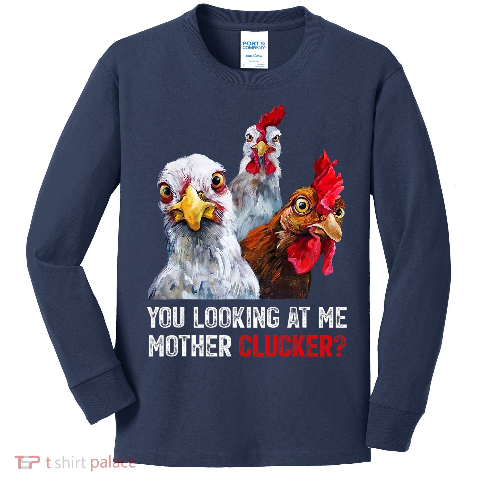 Mother Clucker Hen Humor | Chicken Shirts For Chicken Lovers Kids Long Sleeve Shirt