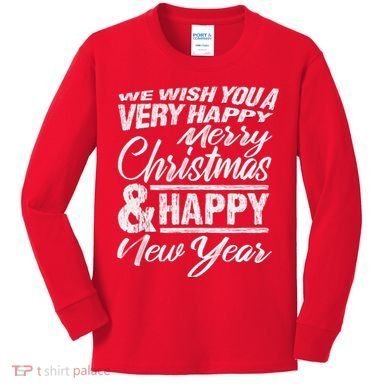 Merry Christmas Happy New Year Kids Long Sleeve Shirt