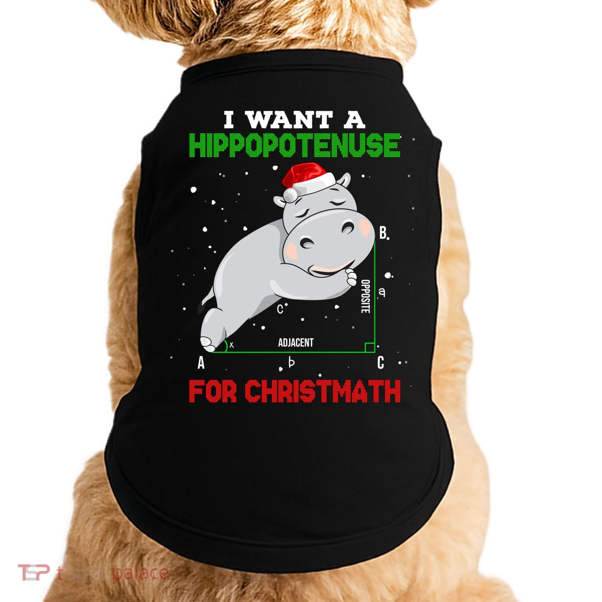 Math Christmas Hippo I Want A Hippopotenuse For Christmath Meaningful Gift Doggie Tank