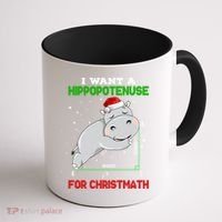 Math Christmas Hippo I Want A Hippopotenuse For Christmath Meaningful Gift Coffee Mug thumb 1
