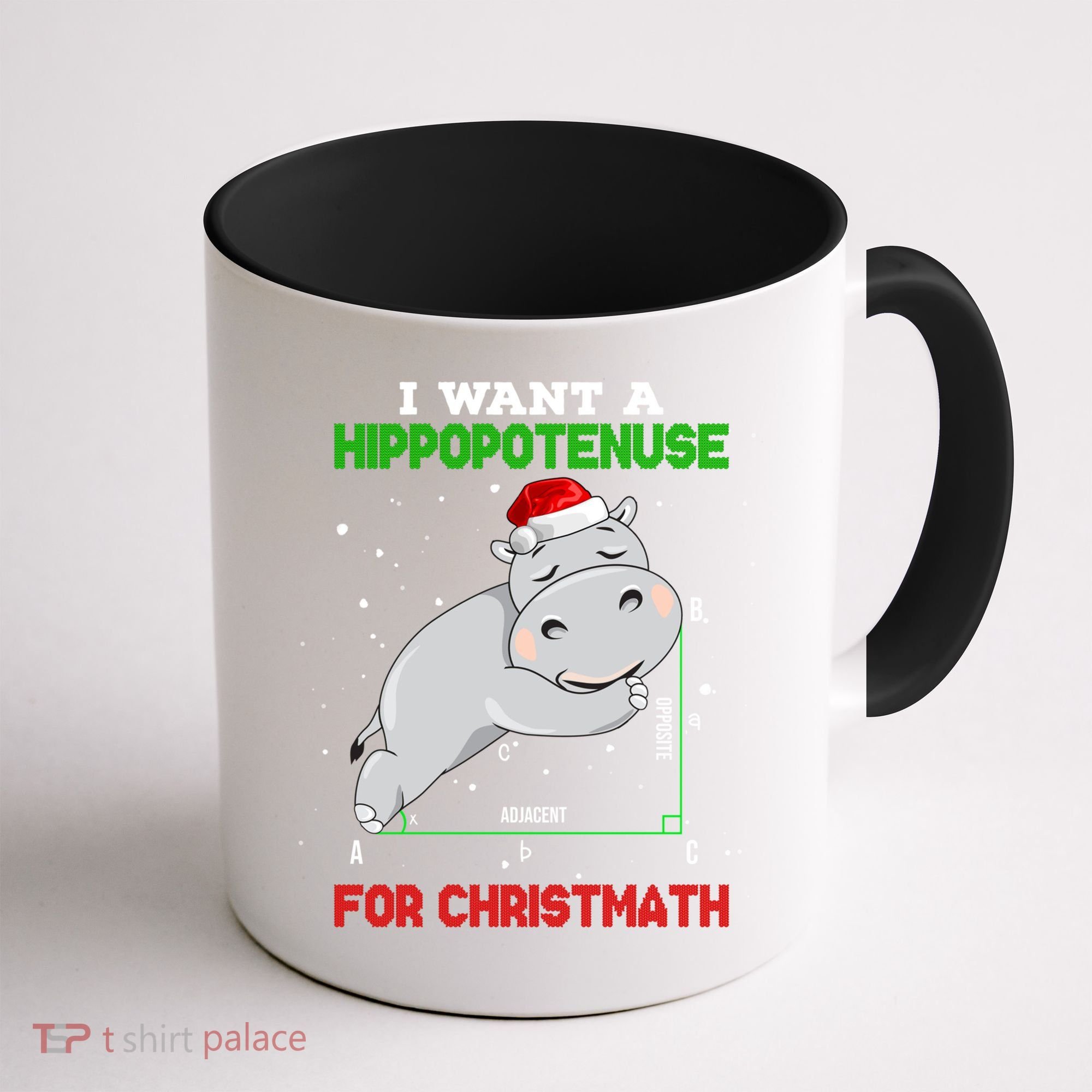 Math Christmas Hippo I Want A Hippopotenuse For Christmath Meaningful Gift Coffee Mug