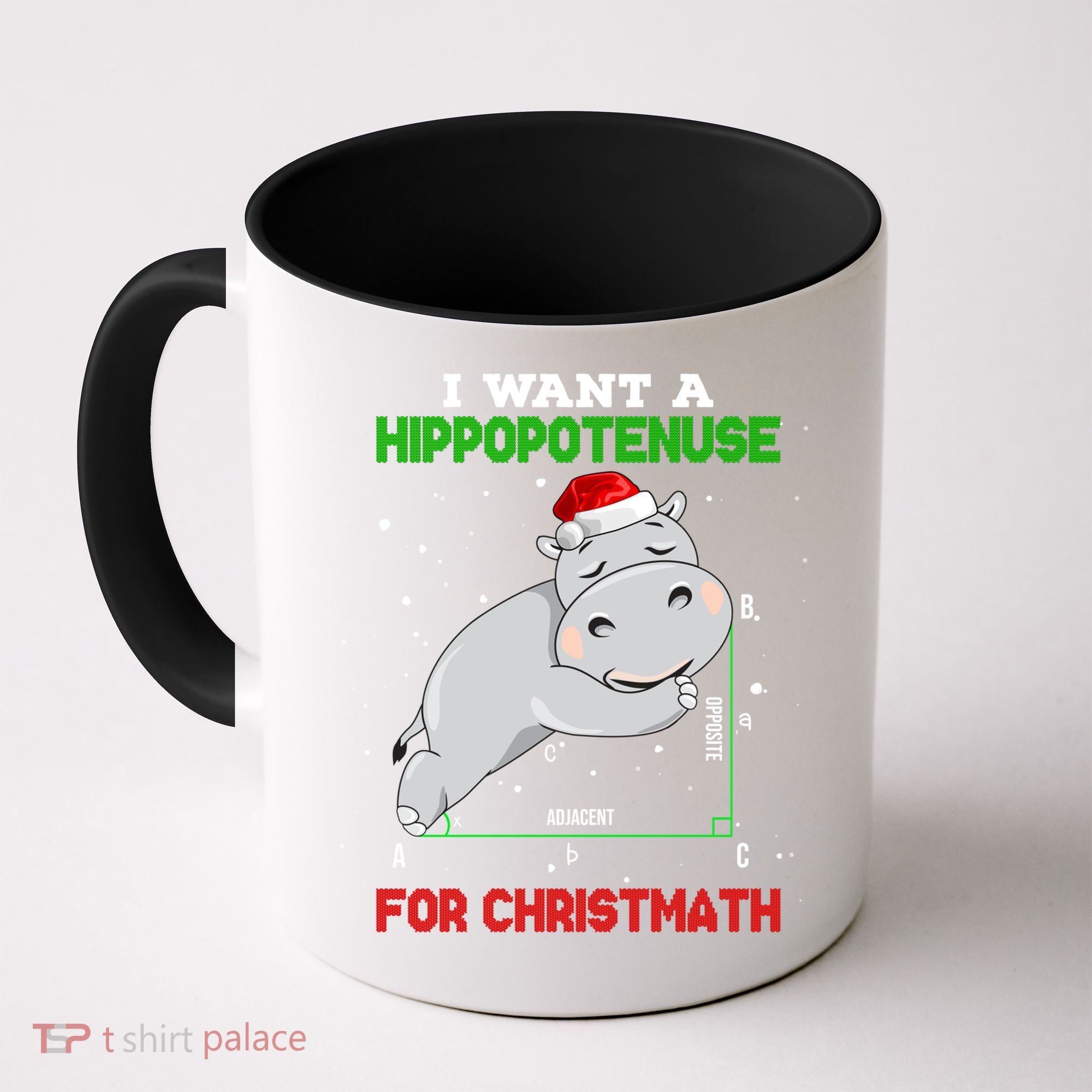 Math Christmas Hippo I Want A Hippopotenuse For Christmath Meaningful Gift Coffee Mug