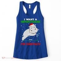 Math Christmas Hippo I Want A Hippopotenuse For Christmath Meaningful Gift Women's Tank Top thumb 0