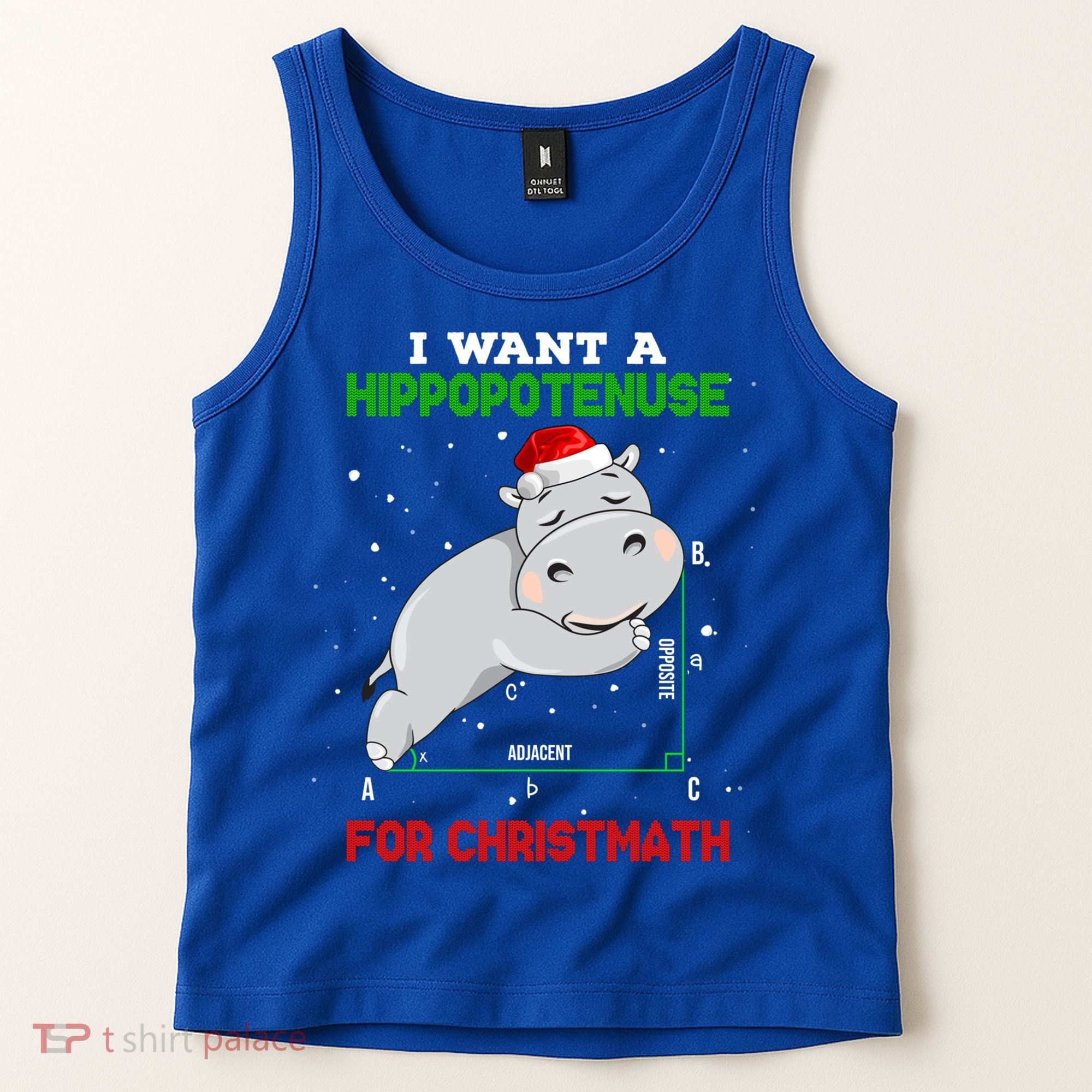 Math Christmas Hippo I Want A Hippopotenuse For Christmath Meaningful Gift Tank Top