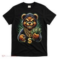 Money Calling Hip Hop Bear Teddy Gangster Rap Swag Dope T-Shirt thumb 0
