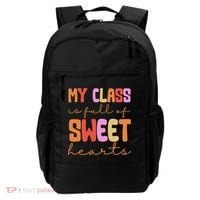 My Class Is Full Of Sweet Hearts Cute Valentine Teacher Backpack thumb 0