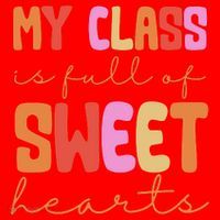 My Class Is Full Of Sweet Hearts Cute Valentine Teacher Santa Hat thumb 1