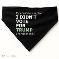 My Conscience Is Clear I DidnT Vote For Trump USA-Made Doggie Bandana thumb 0