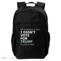 My Conscience Is Clear I DidnT Vote For Trump Backpack thumb 0