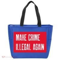Make Crime Illegal Again Cool Gift Tote Bag thumb 0